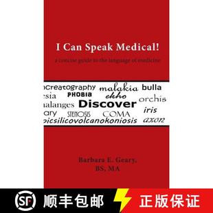【3-4周达】I Can Speak Medical!: A Concise Guide to the Language of Medicine [9781944037239]