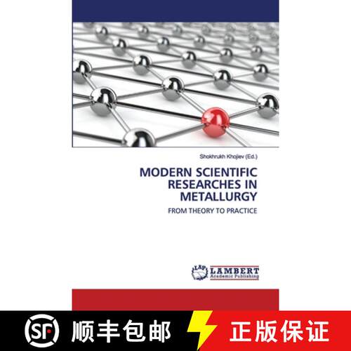 预订 Modern Scientific Researches in Metallurgy [9786139471218]