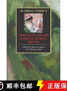【3-4周达】Cambridge Companion to Nineteenth-Century American Women's Writing: - The Cambridge Compan... [9780521669757]