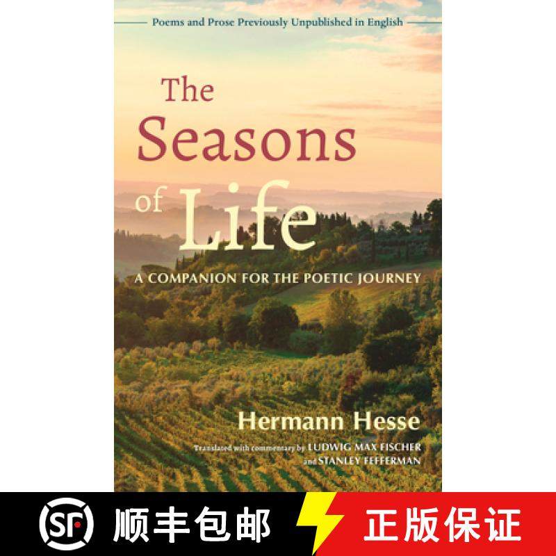 【3-4周达】The Seasons of Life: A Companion for the Poetic Journey--Poems and Prose Previously Unpubl... [9781623175061]