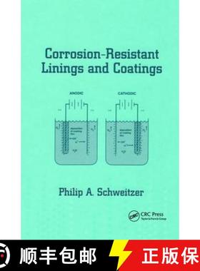 【3-4周达】Corrosion-Resistant Linings and Coatings [9780824705541]