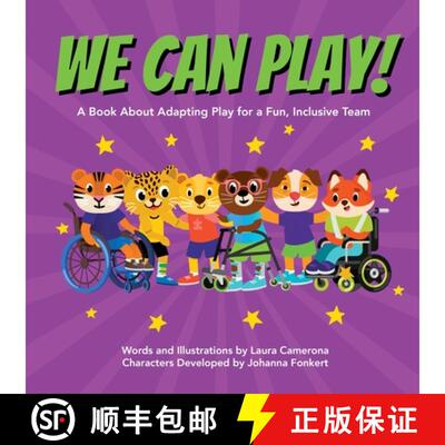 【3-4周达】We Can Play! : A Book About Adapting Play for a Fun, Inclusive Team [9798987352960]