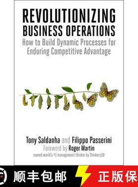 【3-4周达】Revolutionizing Business Operations: How to Build Dynamic Processes for Enduring Competiti... [9781523003983]