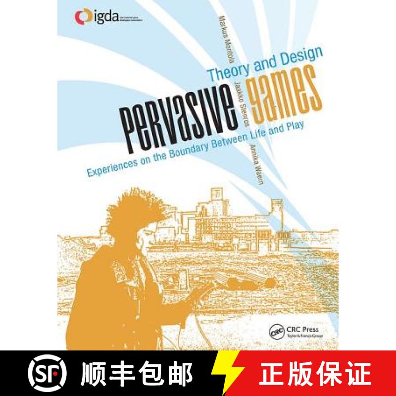 【3-4周达】Pervasive Games: Theory and Design [9781138427792]