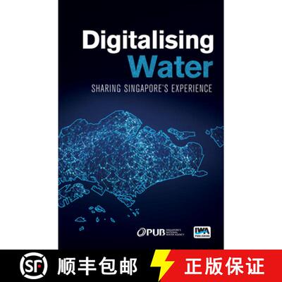 【3-4周达】Digitalising Water: Sharing Singapore's Experience [9781789061864]