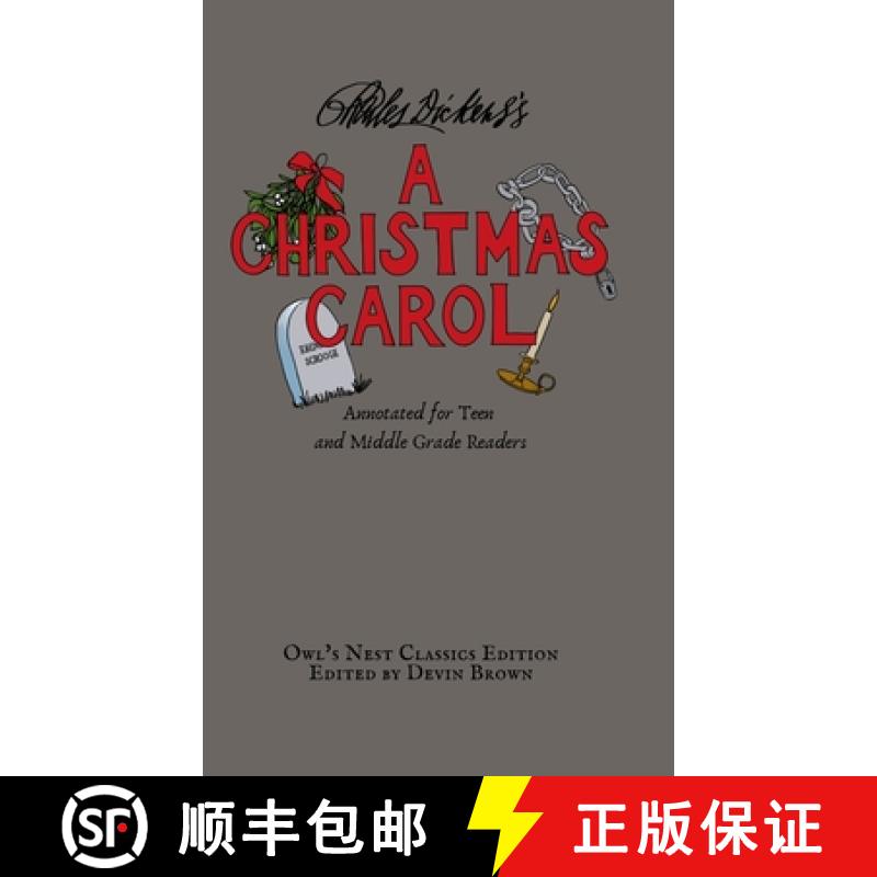 【3-4周达】A Christmas Carol: Annotated for Teen and Middle Grade Readers [9781957362175]