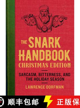 【3-4周达】The Snark Handbook: Christmas Edition: Sarcasm, Bitterness, and the Holiday Season [9781510775350]