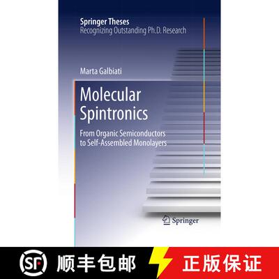 【3-4周达】Molecular Spintronics : From Organic Semiconductors to Self-Assembled Monolayers (Softcove... [9783319369648]
