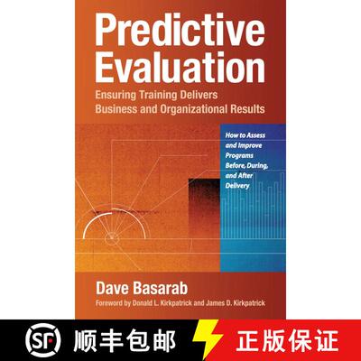 【3-4周达】Predictive Evaluation: Ensuring Training Delivers Business and Organizational Results: Ens... [9781605098241]