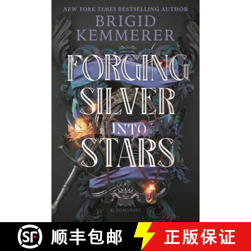 预订 Forging Silver Into Stars [9781547609123]