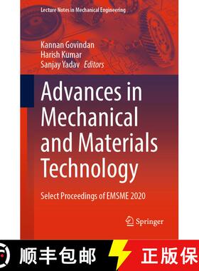 【3-4周达】Advances in Mechanical and Materials Technology: Select Proceedings of EMSME 2020 (1st ed.... [9789811627934]