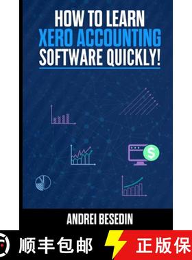 【3-4周达】How to learn Xero accounting software quickly [9781948433488]