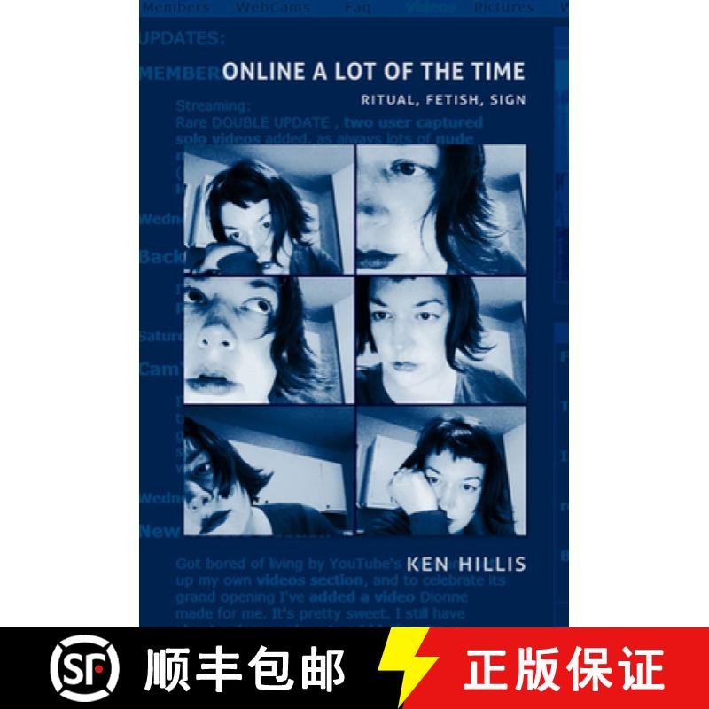 【3-4周达】Online a Lot of the Time: Ritual, Fetish, Sign [9780822344483]