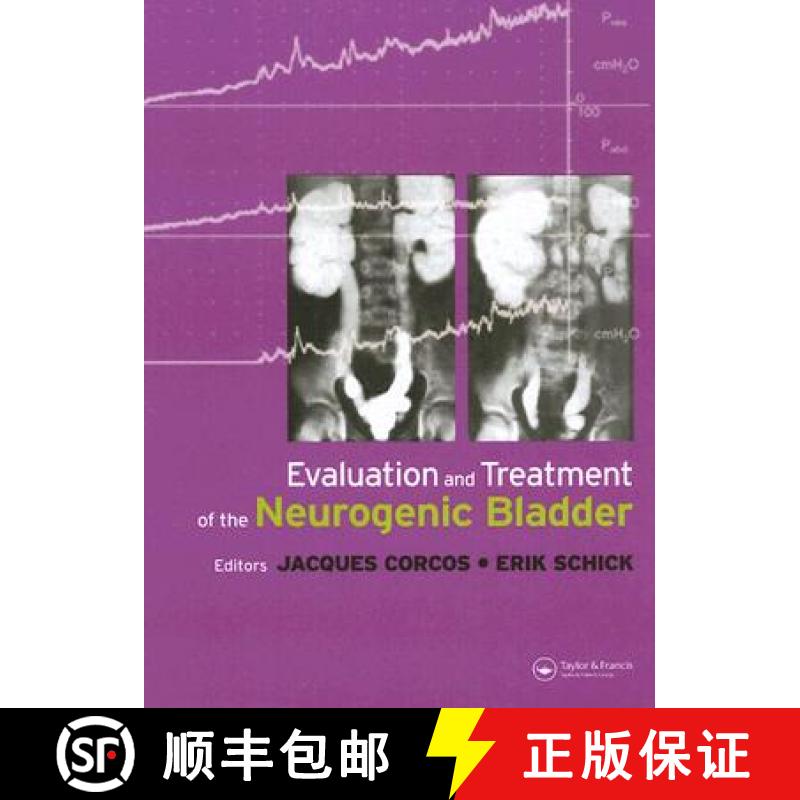 【3-4周达】Evaluation and Treatment of the Neurogenic Bladder [9781841845579]