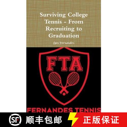 【3-4周达】Surviving College Tennis - From Recruiting to Graduation [9781329365278]