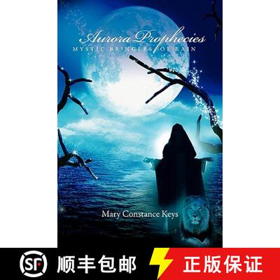 【3-4周达】Aurora Prophecies - Mystic Bringers of Rain [9781257058075]