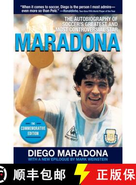 【3-4周达】Maradona: The Autobiography of Soccer's Greatest and Most Controversial Star [9781510766488]