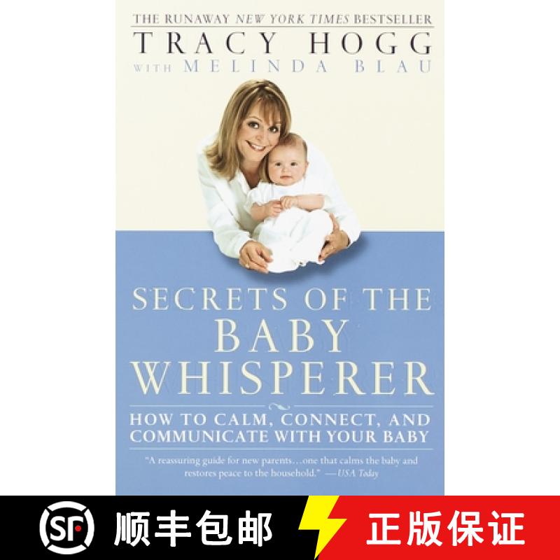 【3-4周达】Secrets of the Baby Whisperer: How to Calm, Connect, and Communicate with Your Baby [9780345440907]