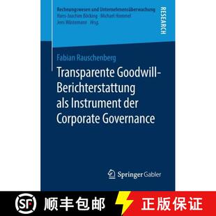 Corporate 9783658211998 Transparente als Instrument Berichterstattung 4周达 Goodwill Governance der