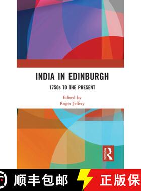 预订 India In Edinburgh: 1750s to the Present [9780367204037]
