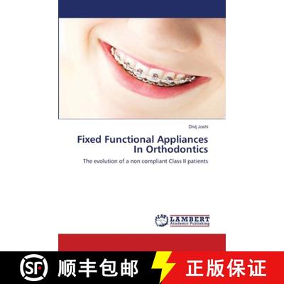 预订 Fixed Functional Appliances In Orthodontics [9786137447451]