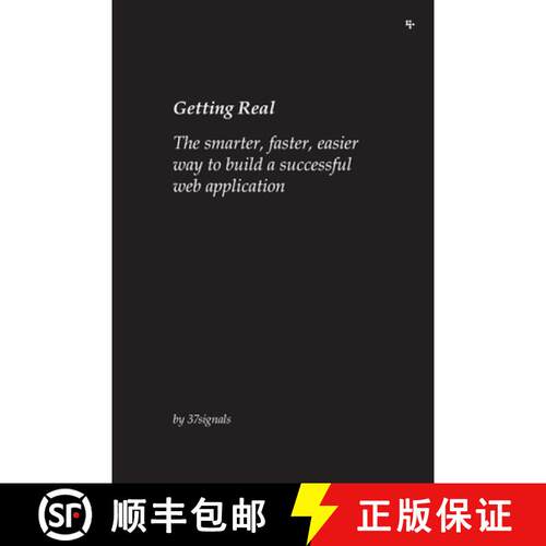 【3-4周达】Getting Real: The smarter, faster, easier way to build a successful web application [9780578012810]