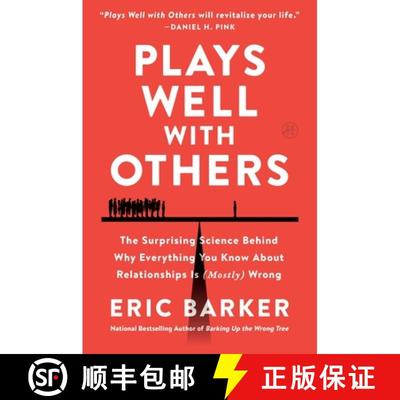 【3-4周达】Plays Well with Others: The Surprising Science Behind Why Everything You Know about Relati... [9780063204348]