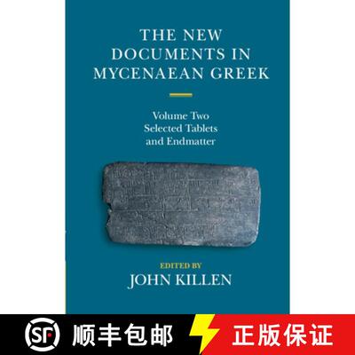【3-4周达】精装 The New Documents in Mycenaean Greek: Volume 2, Selected Tablets and Endmatter [9780521838139]