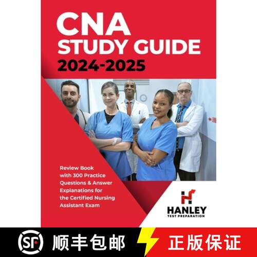 【3-4周达】CNA Study Guide 2024-2025: Review Book with 300 Practice Questions & Answer Explanations f... [9781951652807]