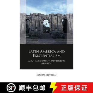 America Latin 1864 9781837720002 History and 4周达 American Pan Existentialism 1938 Literary