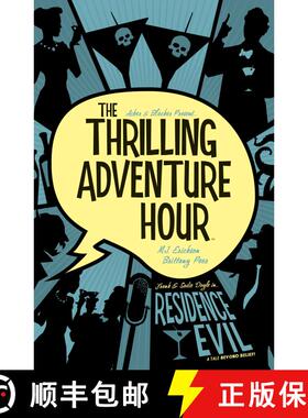 【3-4周达】The Thrilling Adventure Hour: Residence Evil, 3 [9781684153787]
