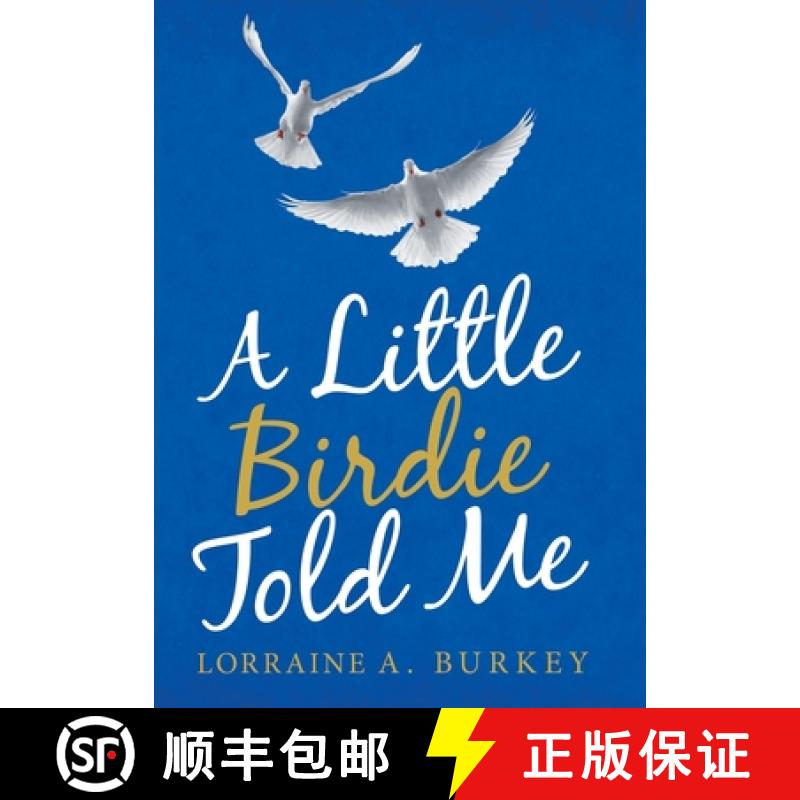 【2-3周达】A Little Birdie Told Me [9781665700894]
