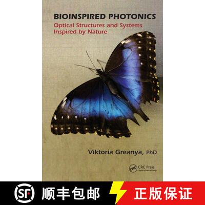 【3-4周达】精装 Bioinspired Photonics: Optical Structures and Systems Inspired by Nature [9781466504028]