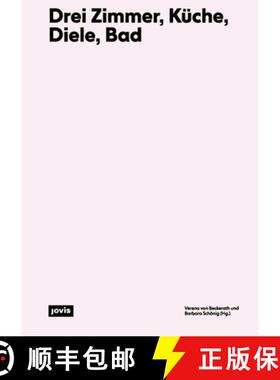 【3-4周达】Drei Zimmer, Küche, Diele, Bad: Eine Wohnung Mit Optionen [9783868597059]