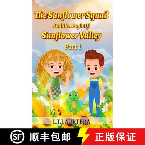 【3-4周达】精装 The Sunflower Squad And The Magic Of Sunflower Valley Part One [9798349375767]