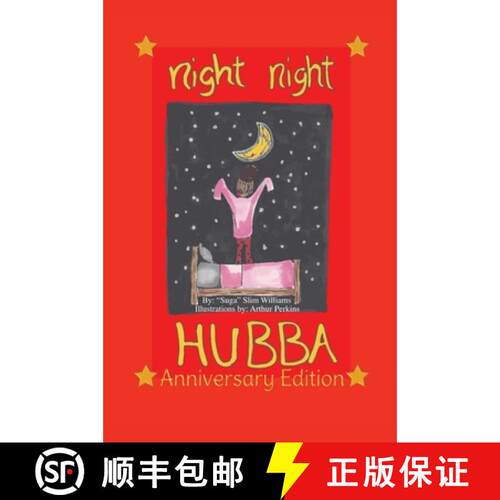 【3-4周达】精装 Night Night Hubba The Anniversary Edition [9781737334514]