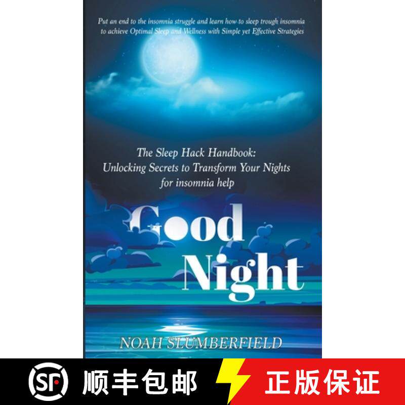 【3-4周达】The Sleep Hack Handbook: Unlocking Secrets to Transform Your Nights for insomnia help [9798223318095]