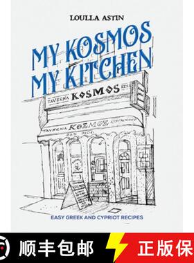 【3-4周达】My Kosmos My Kitchen: Easy Greek and Cypriot Recipes [9781398421301]
