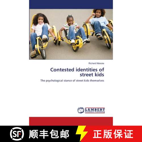 预订 Contested identities of street kids [9783659156564]