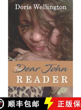 【3-4周达】The Dear John Reader: Letters of Disclosure in Love and Emotional Emancipation [9780998150734]