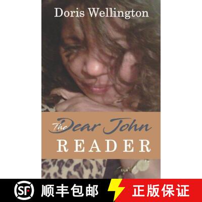 【3-4周达】The Dear John Reader: Letters of Disclosure in Love and Emotional Emancipation [9780998150734]