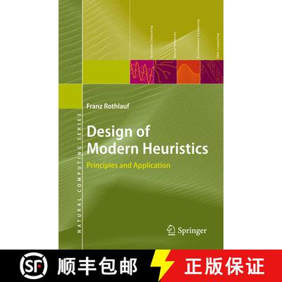 【3-4周达】Design of Modern Heuristics : Principles and Application [9783642270703]