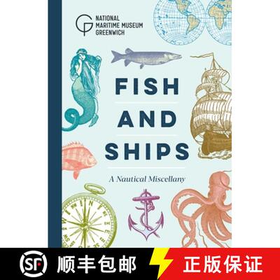 【3-4周达】Fish and Ships: A Nautical Miscellany [9781906367763]