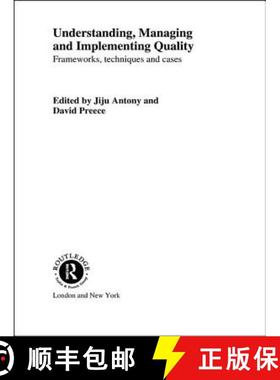 【3-4周达】Understanding, Managing and Implementing Quality: Frameworks, Techniques and Cases [9780415222716]