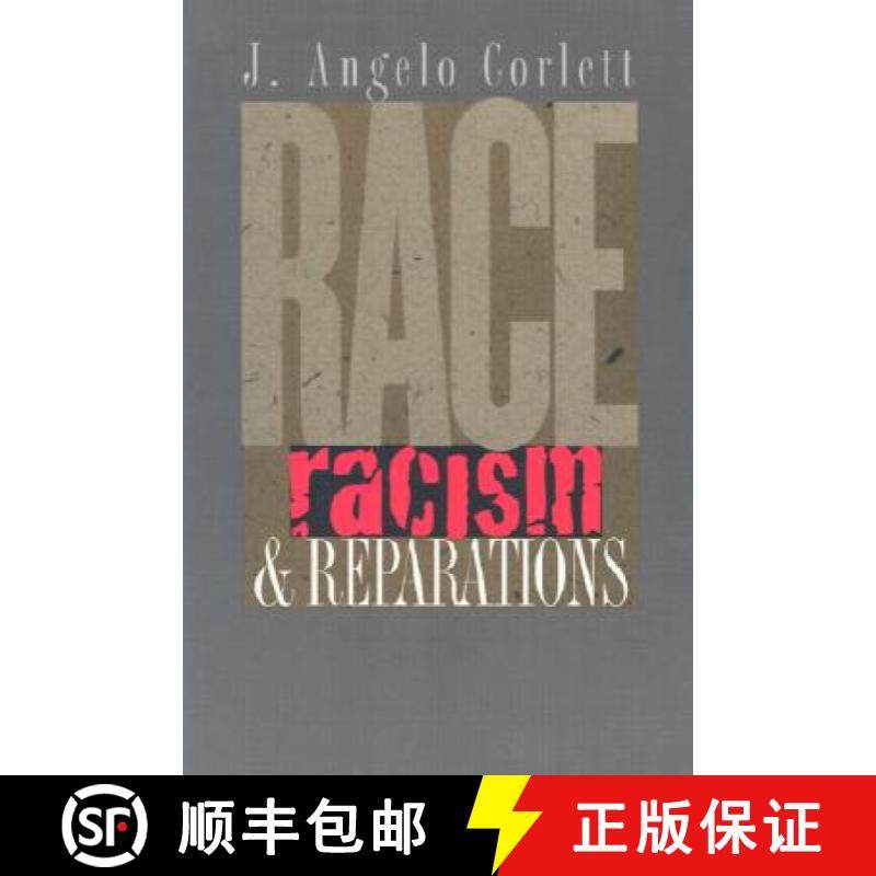 【3-4周达】Race, Racism, and Reparations [9780801488894]