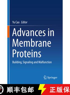 【3-4周达】Advances in Membrane Proteins: Building, Signaling and Malfunction [9789811390791]