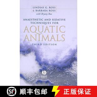 For Sedative Aquatic Wiley水产养殖 Anaesthetic 4周达 9781405149389 And Animals Techniques
