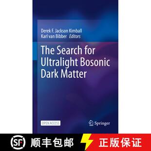 【3-4周达】The Search for Ultralight Bosonic Dark Matter (1st ed. 2023) [9783030958510]