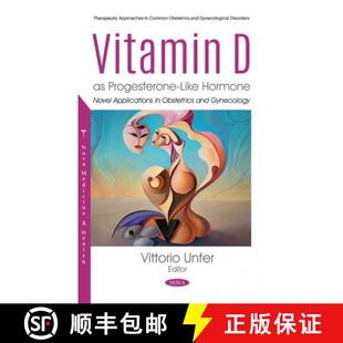 【3-4周达】Vitamin D as Progesterone-Like Hormone: Novel Applications in Obstetrics and Gynecology [9781536175165]