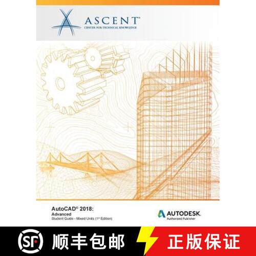 【3-4周达】AutoCAD 2018: Advanced - Mixed Units: Autodesk Authorized Publisher [9781946571236]